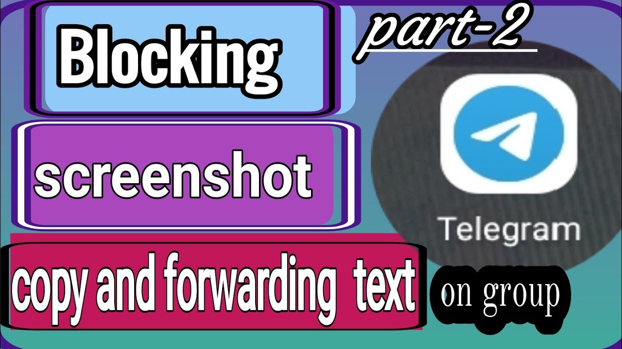 Blocking screenshot, copy, paste and forwarding text on telegram group account.in Amharic