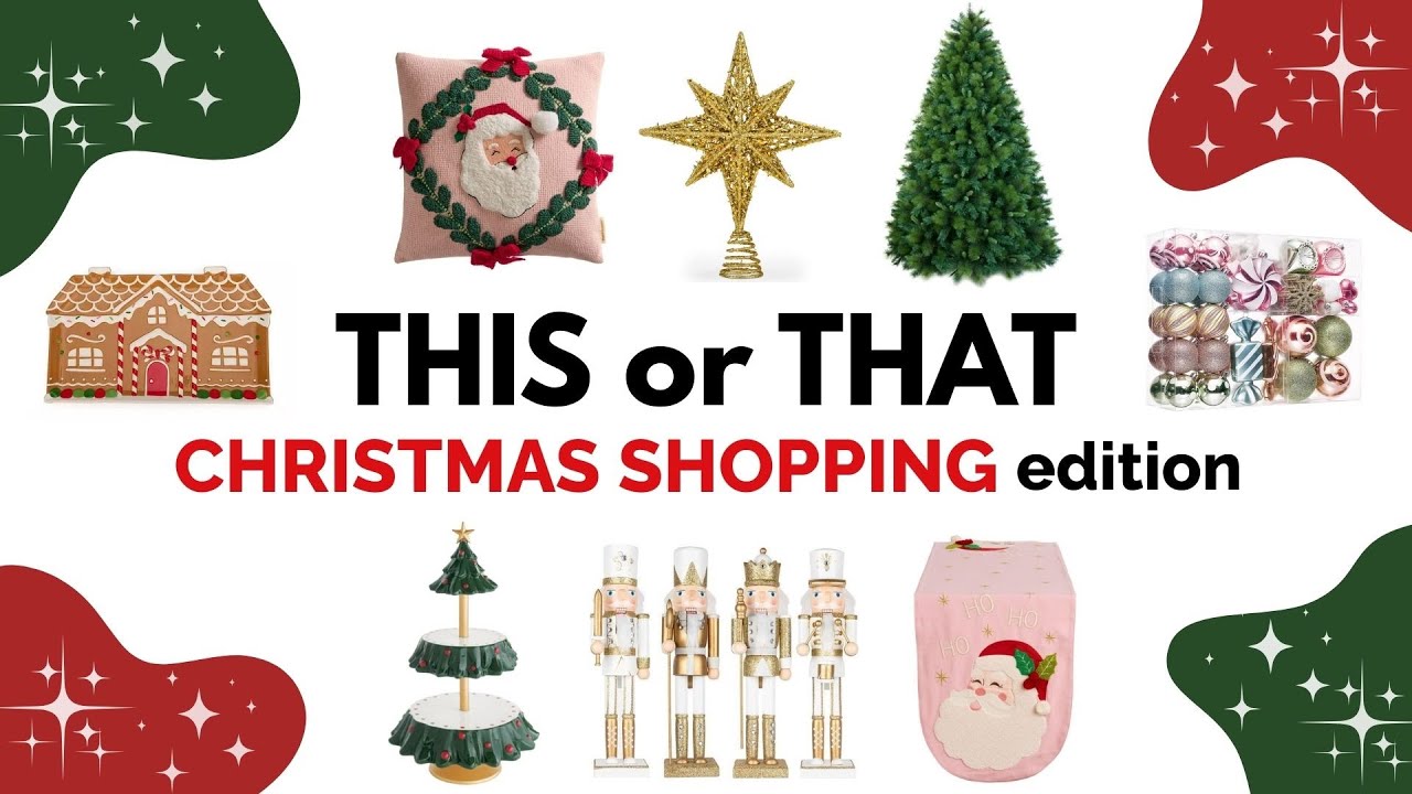 THIS or THAT | CHRISTMAS SHOPPING EDITION 🎅🏻🛍️🌲🛒