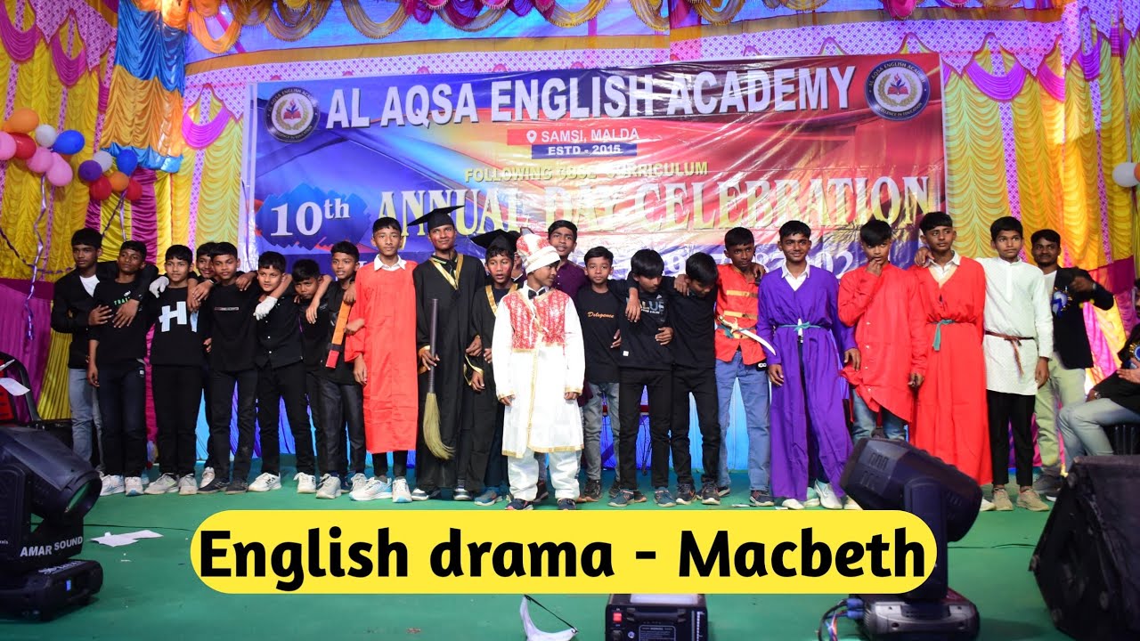 English drama - MACBETH | Al Aqsa English Academy | Annual Function 2026