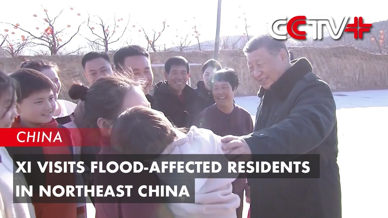 Xi Visits Flood-Affected Residents in Northeast China