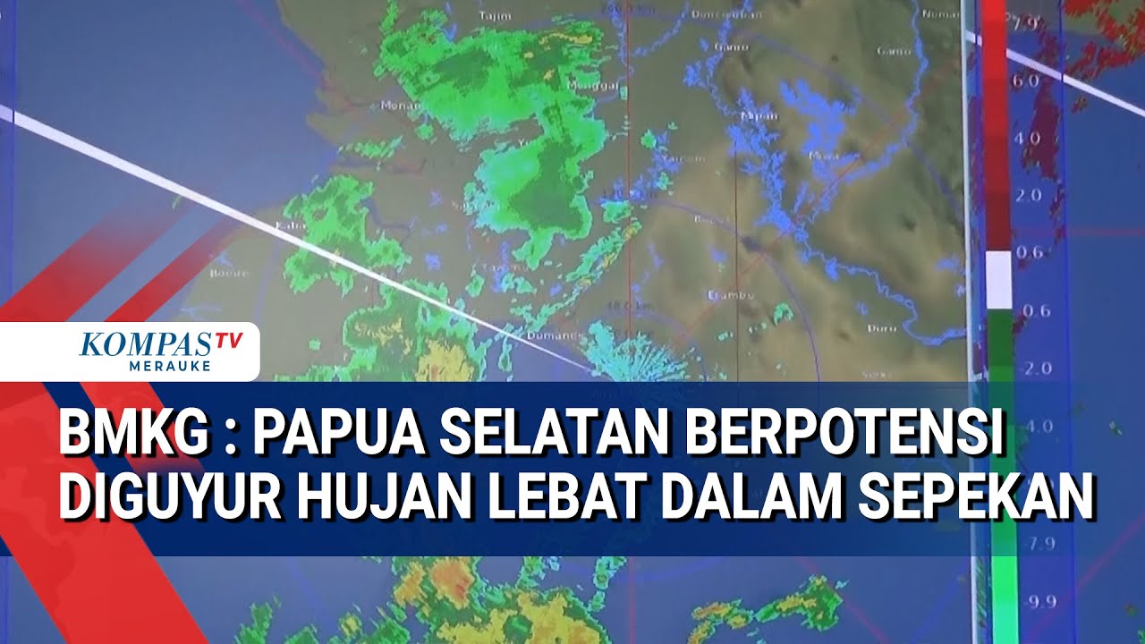 BMKG : Papua Selatan Berpotensi Diguyur Hujan Lebat Dalam Sepekan
