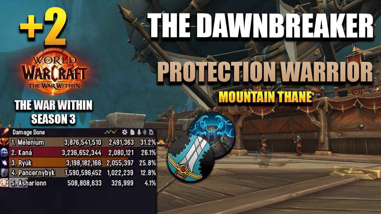 +2 The Dawnbreaker | Protection Warrior POV | 1M DPS OVERALL | The War Within Season 3