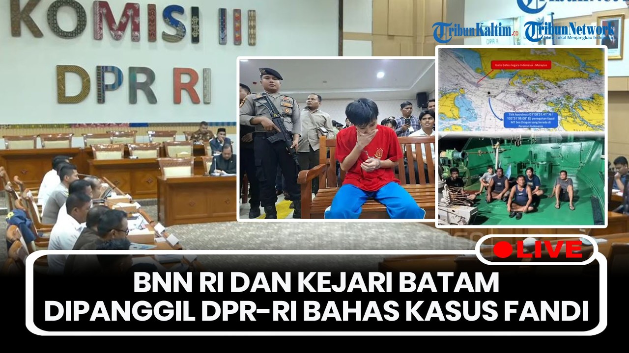 🔴LIVE: BNN-RI dan Kejari Batam Dipanggil Komisi III DPR-RI Bahas Kasus Vonis ABK Fandi Ramadhan