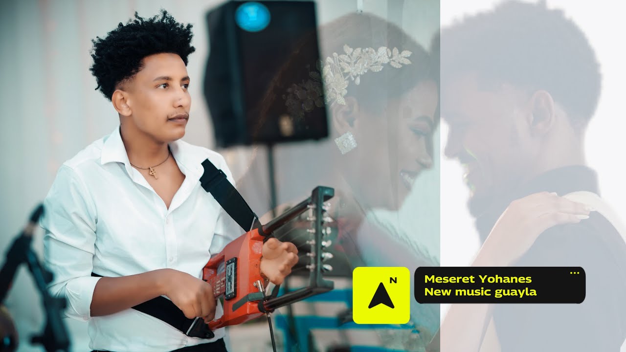 Meseret Yohannes new Eritrean wedding guayla 2025