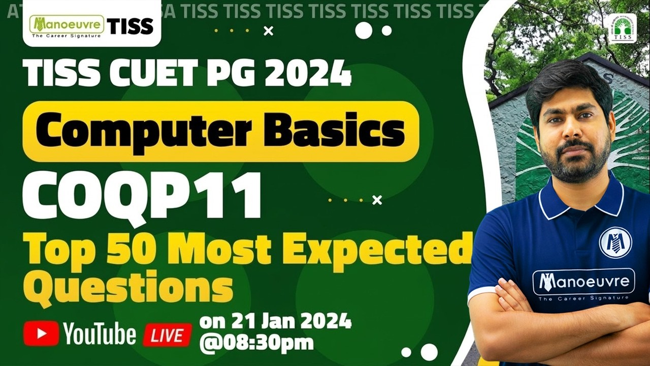 TISS CUET PG 2024 -  Computer Basics COQP 11 Top 50 Most Expected Questions