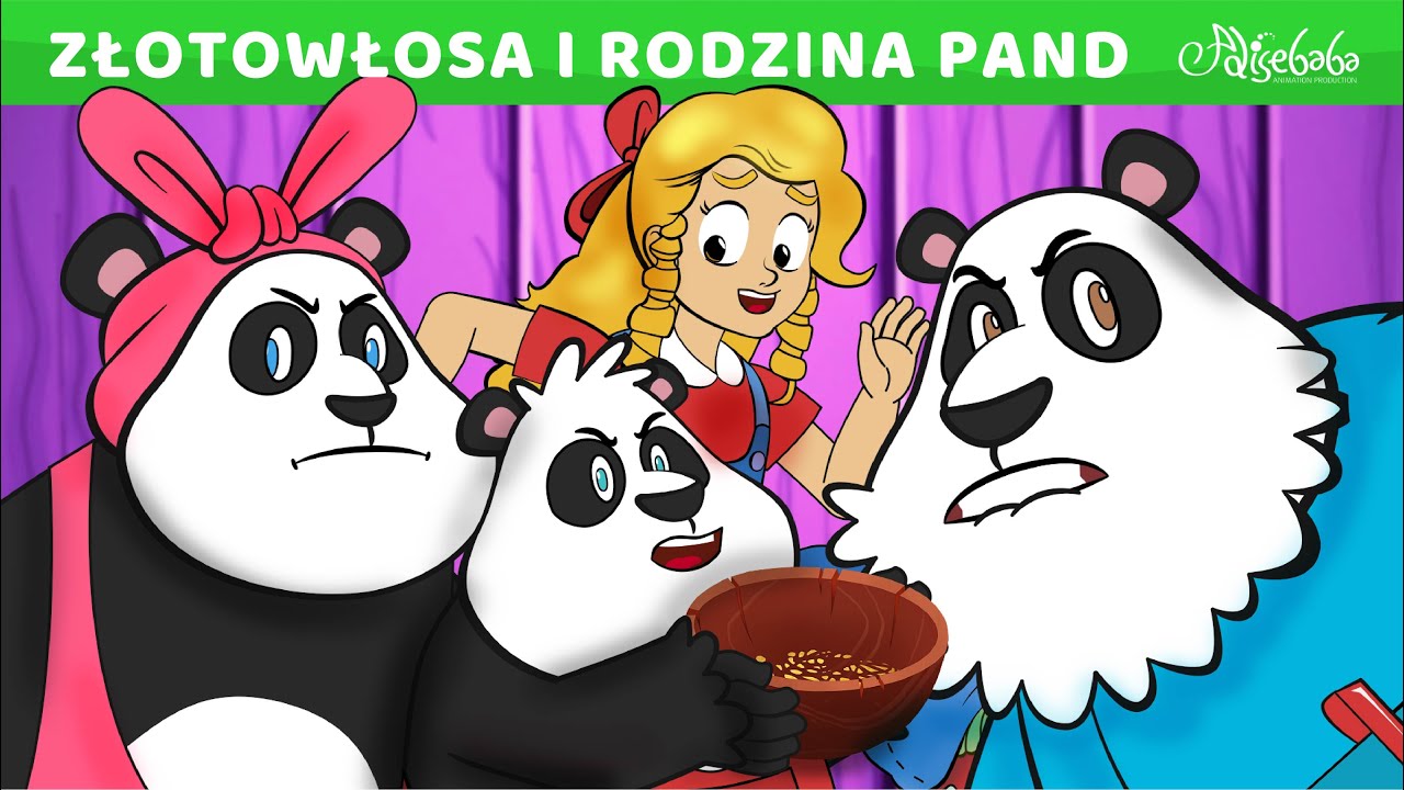 Złotowłosa i rodzina pand | Bajki po Polsku | Bajka i opowiadania na Dobranoc | Kresk&oacute;wka