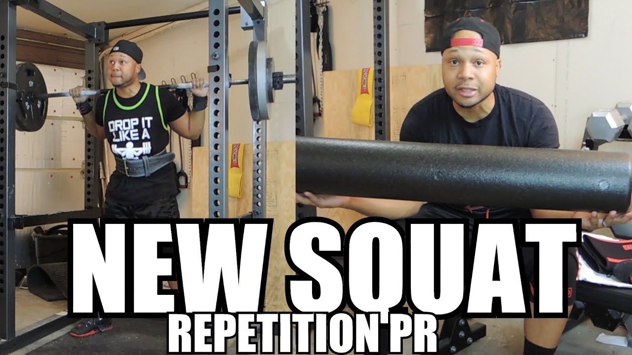 NEW SQUAT REPETITION PR!!! 