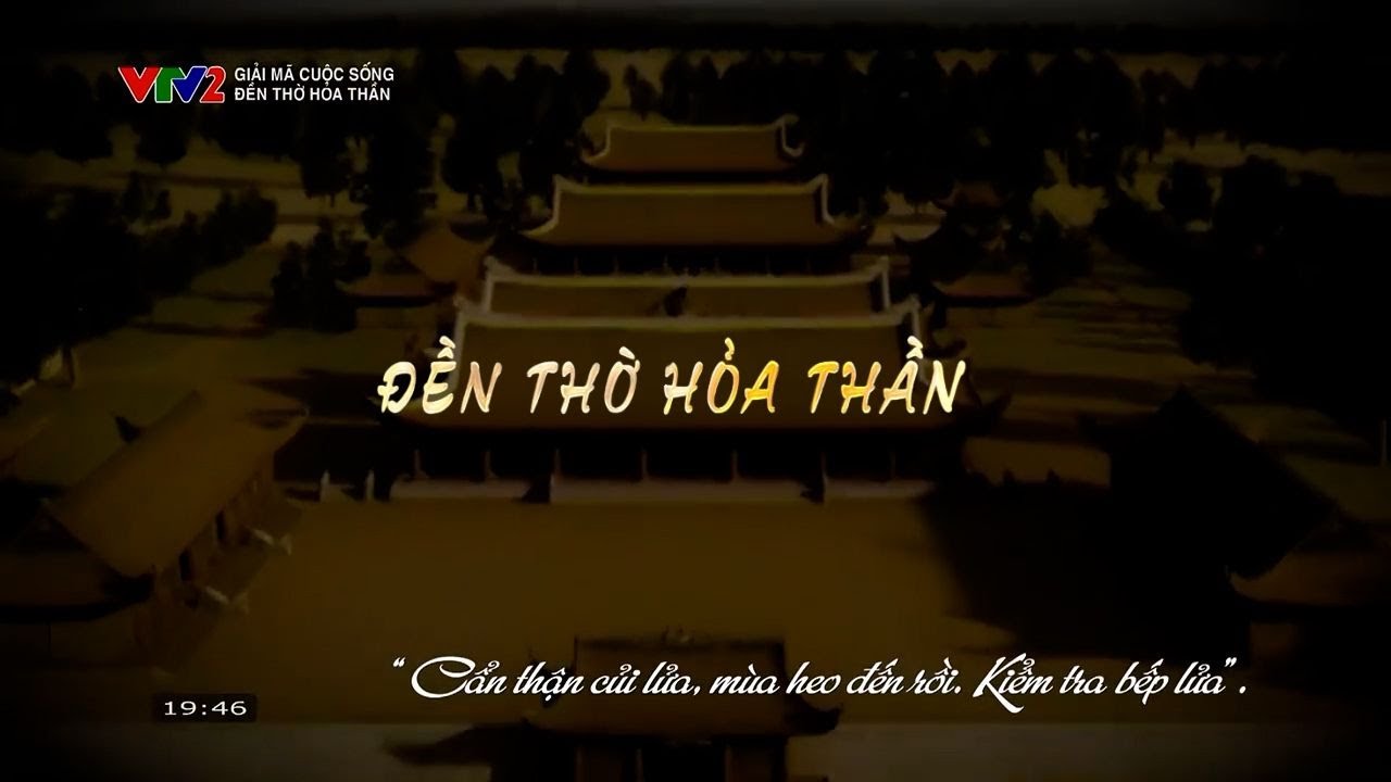 Những bí mật về Đền thờ Hoả thần – Thần lửa bảo vệ kinh thành Thăng Long khỏi hoả tai