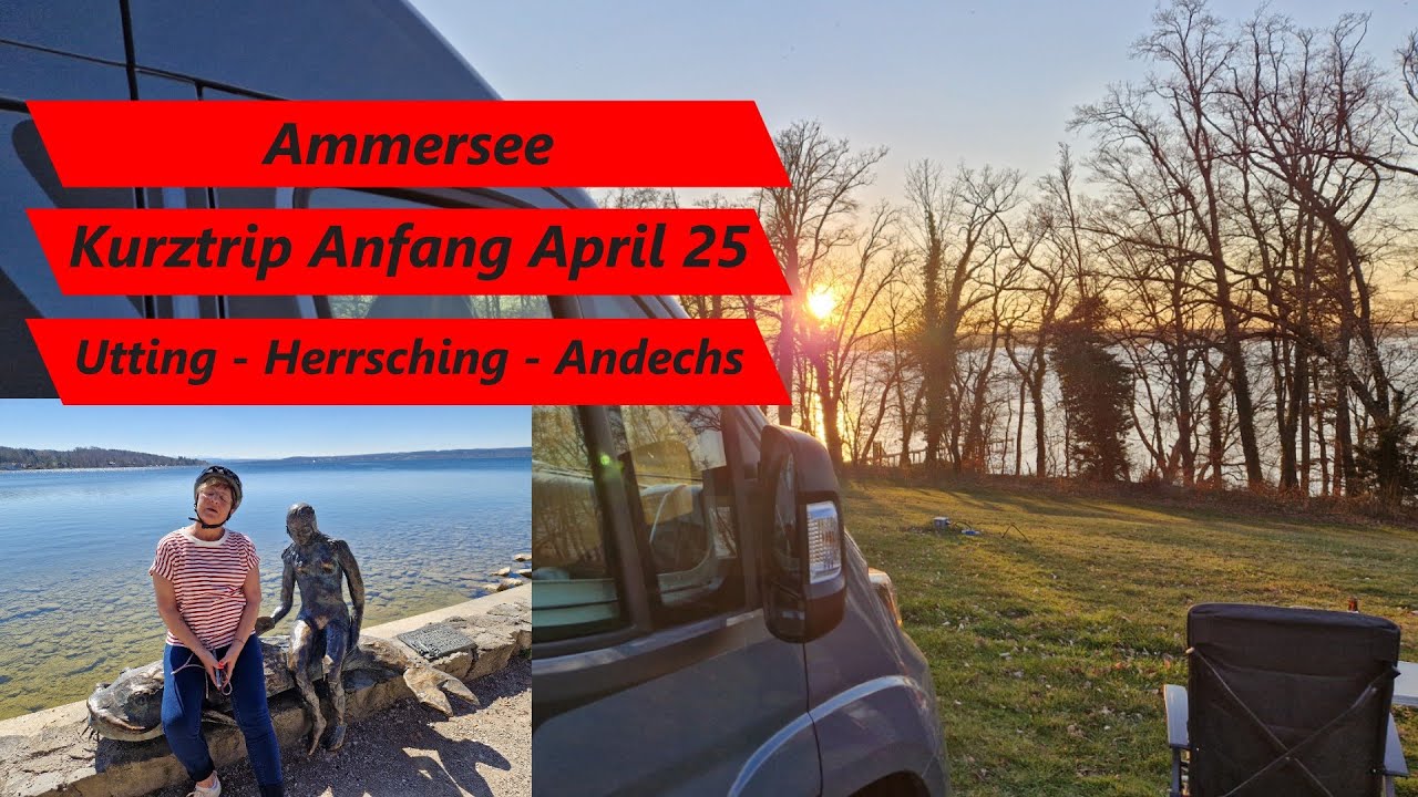 Ammersee Kurztrip 4/2025 - Kaffeerösterei Andechs - Wohnmobilstellplatz Herrsching - Kloster Andechs