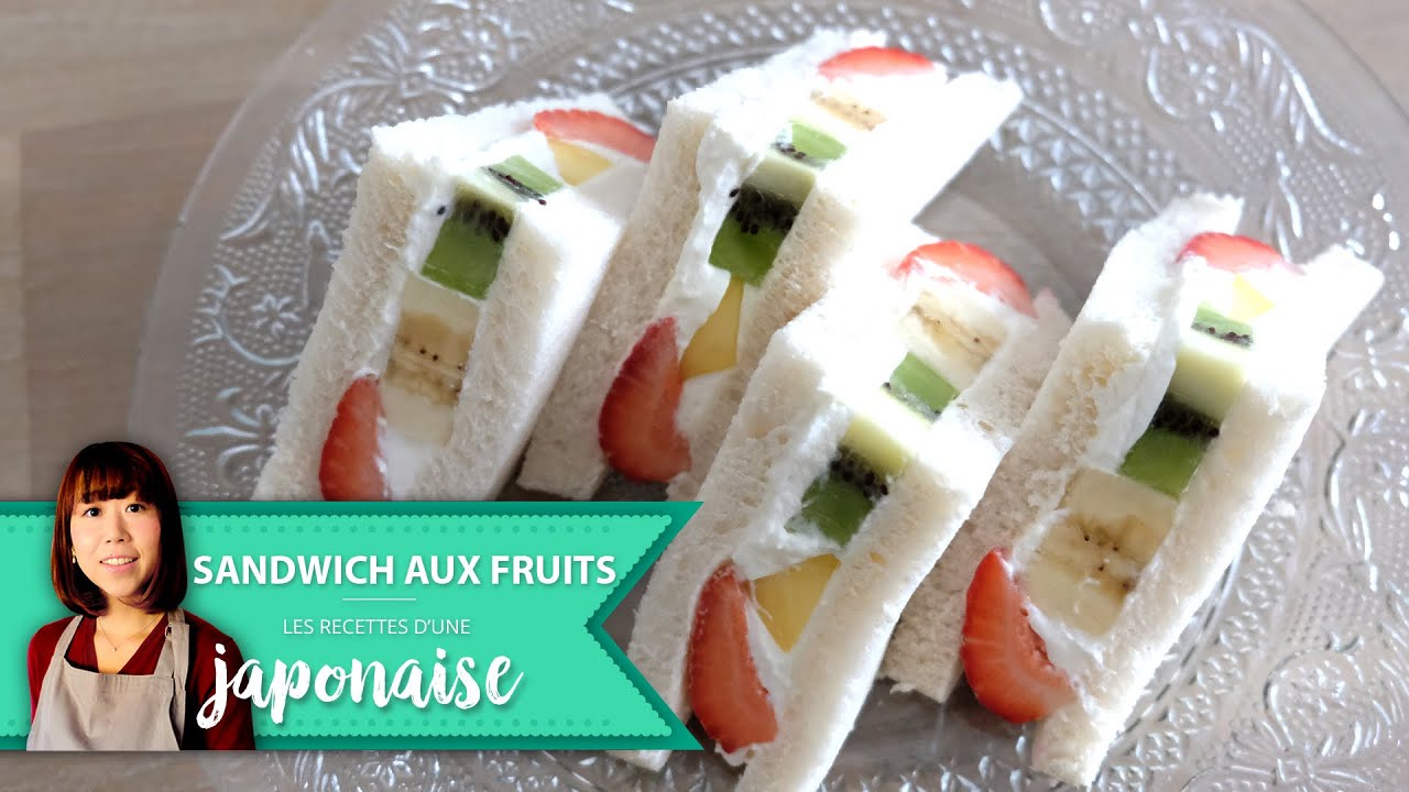 Recette Sandwich aux fruits | Les Recettes d'une Japonaise | Dessert Japon
