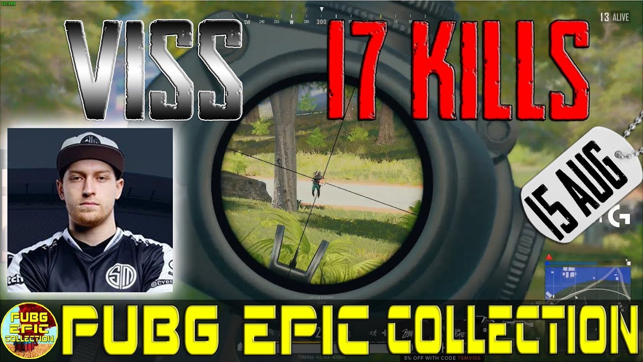 Viss | 17 kills | PUBG EPIC Collection