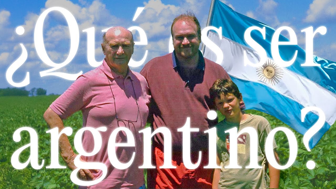¿Qué es ser argentino?