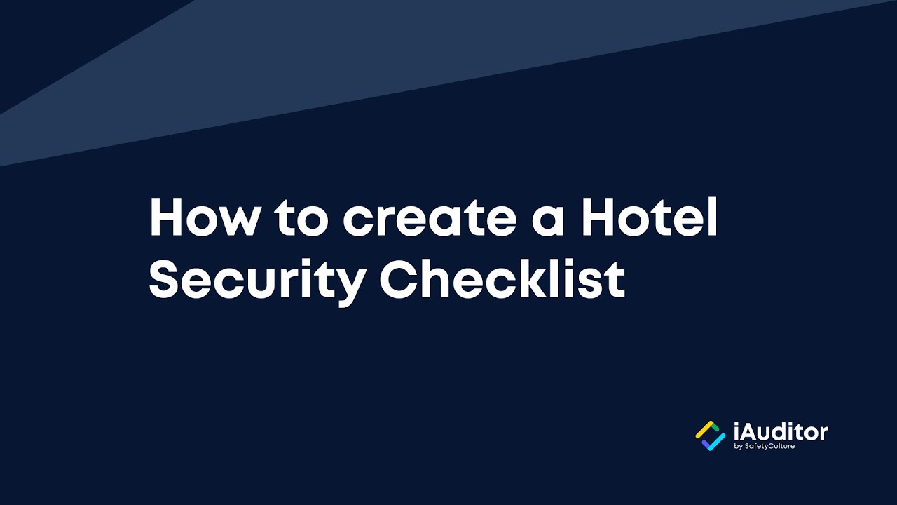 How to Create a Hotel Security Checklist