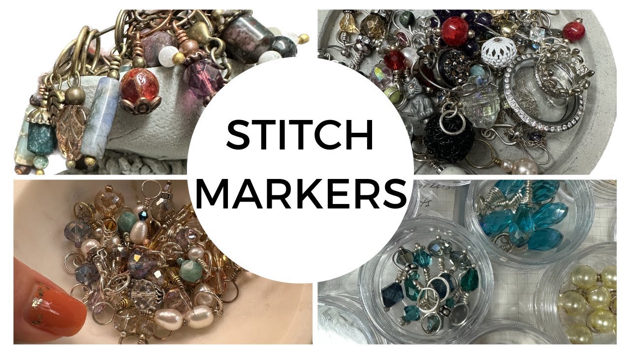 Everything You Need to know about stitch markers!