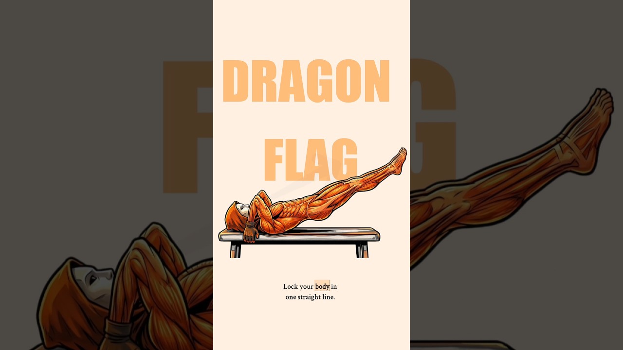 Dragon Flag: The Best Ab Exercise Nobody Does 