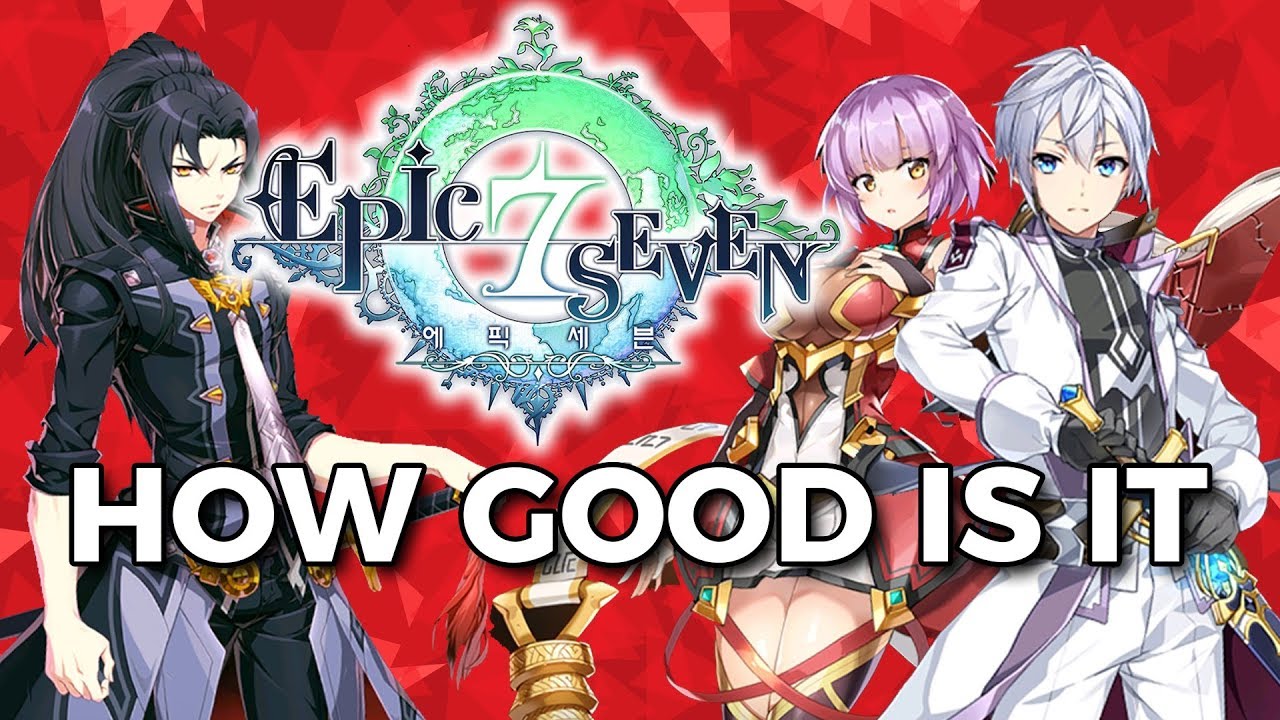 Epic Seven - Is it Worth Your Time? (Review)
