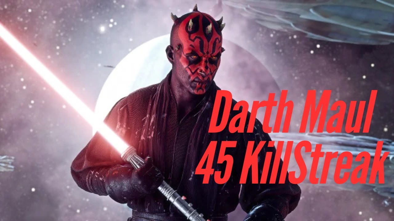 Star Wars Battlefront 2: Darth Maul 45 Killstreak Gameplay