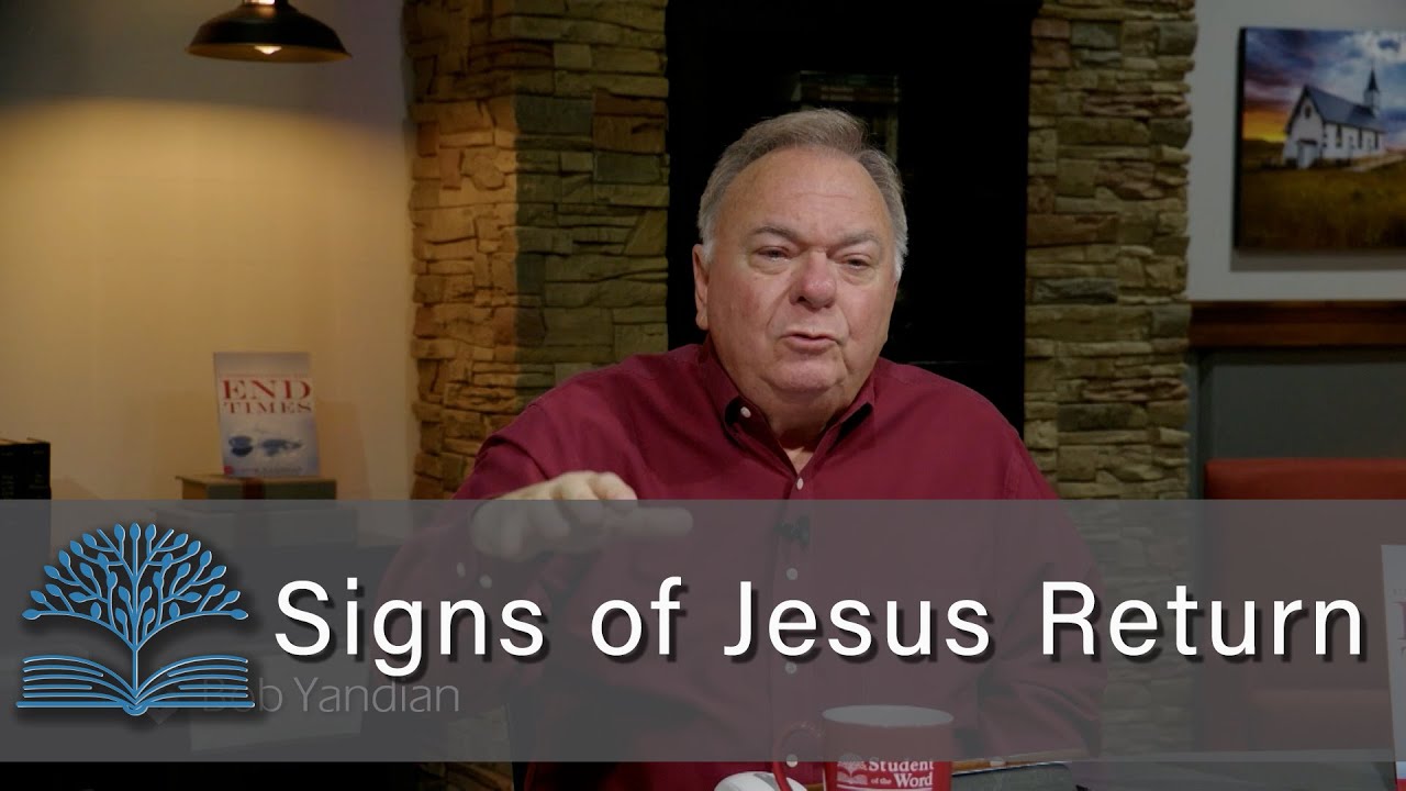 Signs of Jesus Return - Student of the Word 1853