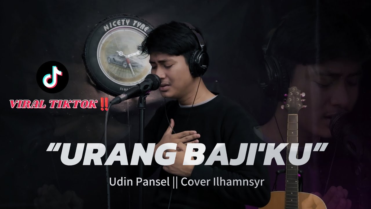 Lagu Makassar || URANG BAJIKKU || Ciptaan Udhin Panzel || Cover Ilhamnsyr