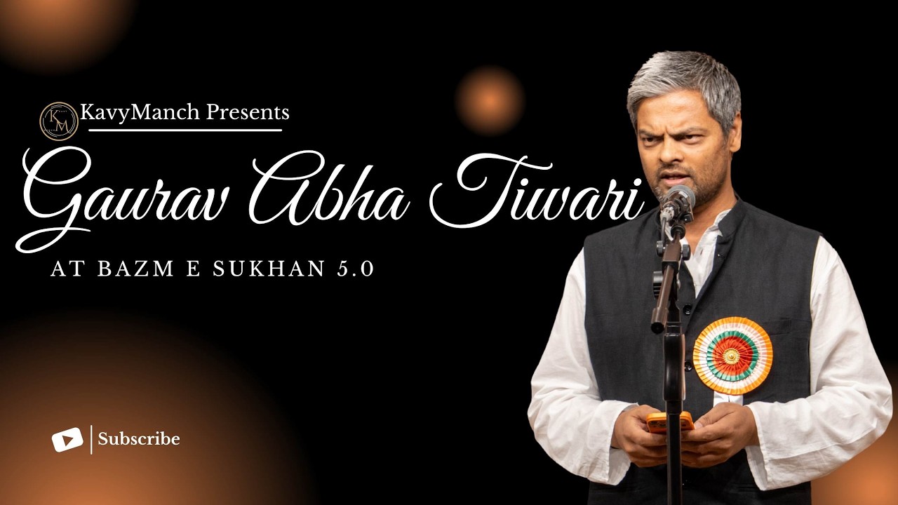 Gaurav Abha Tiwari  || KavyManch Bangalore || Presents Bazm E Sukhan 5.0