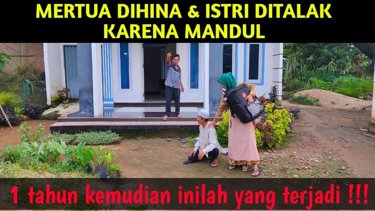 MERTUA DIHINA & ISTRI DITALAK KARNA M4NDUL ! AKHIRNYA TERNYATA YANG MANDUL ADALAH ‼️