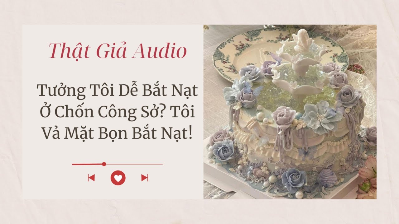 [ Truyện Audio  ] | TƯỞNG TÔI DỄ BẮT NẠT Ở CHỐN CÔNG SỞ? TÔI VẢ MẶT BỌN BẮT NẠT! | Thật Giả Audio