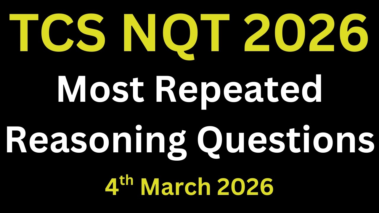 TCS NQT Logical reasoning questions PYQ | Previous Year Questions With Solutions