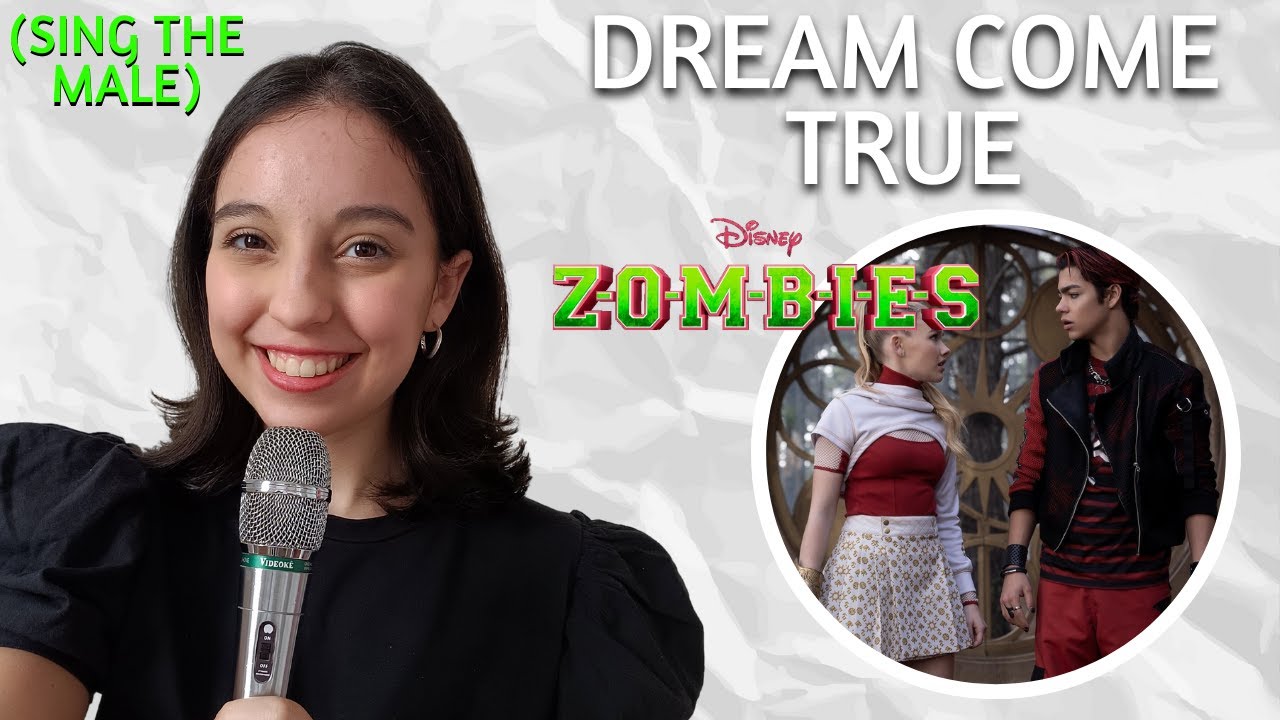 Dream Come True (Nova's Part Only - Karaoke) - Zombies 4