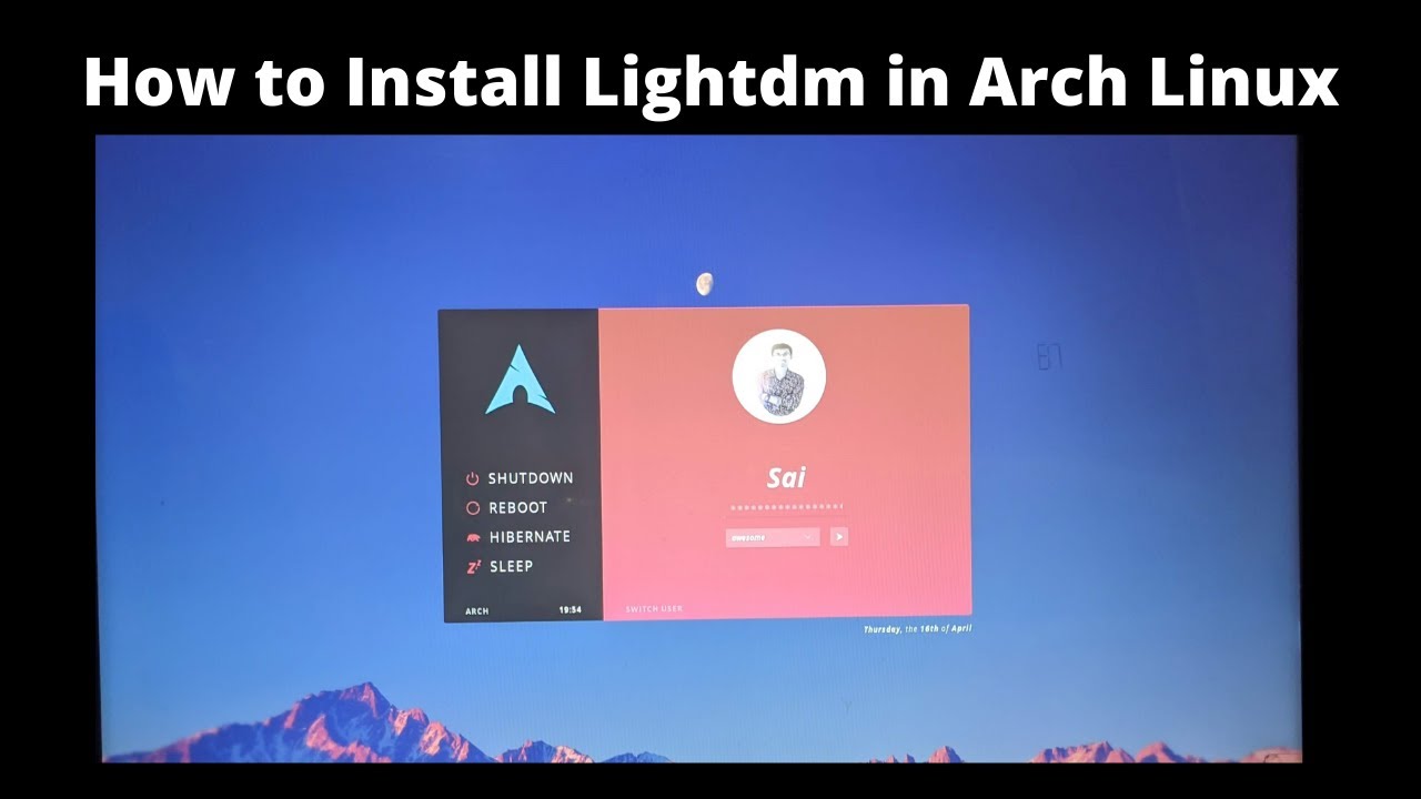 How to install Lightdm in Arch Linux. #linux