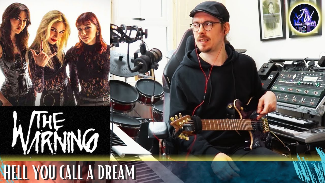 The Warning - Hell You Call A Dream - Analysis & Reaction