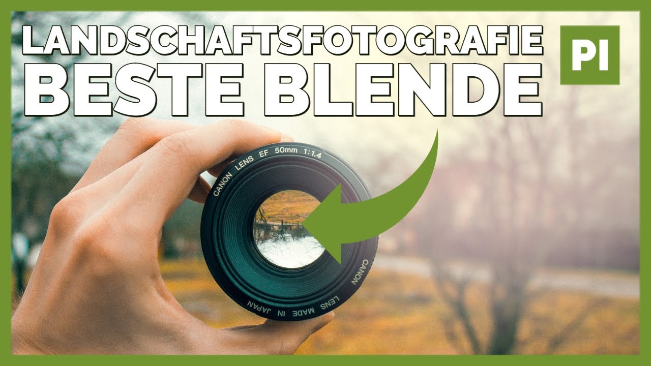 Landschaftsfotografie 📷 Welche Blende?! ➡️ Tipps vom Profi!