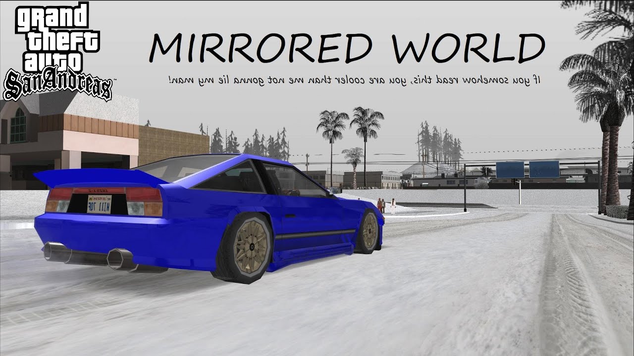 Cruising in GTA SA Mirrored World