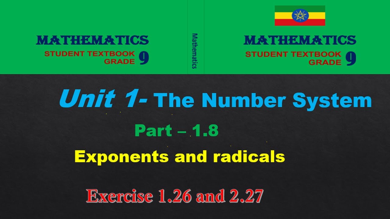 new Curriculum mathematics grade 9 tutorial unit 1 part 8/ Exercise 1.26 and 2.27