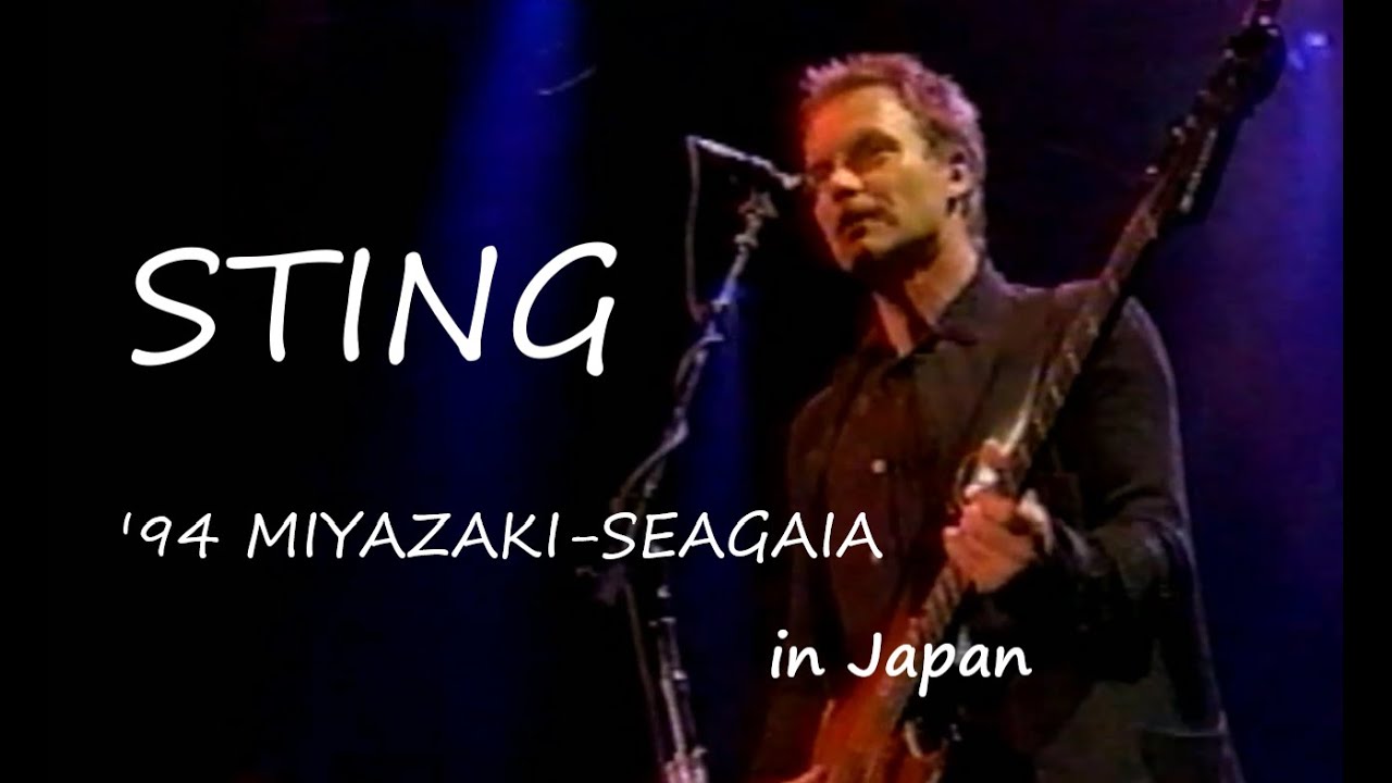 STING / 1994 MIYAZAKI-SEAGAIA in Japan
