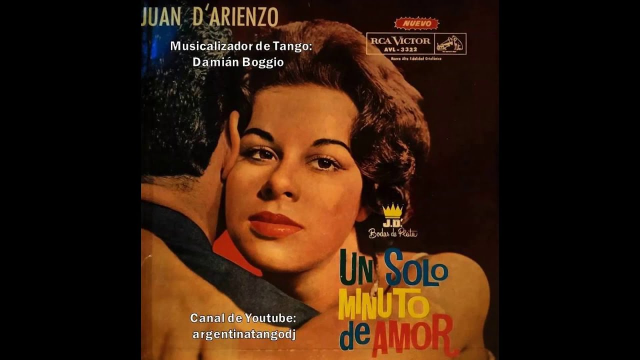 JUAN D'ARIENZO - JORGE VALDEZ - 10 Tangos Inolvidables