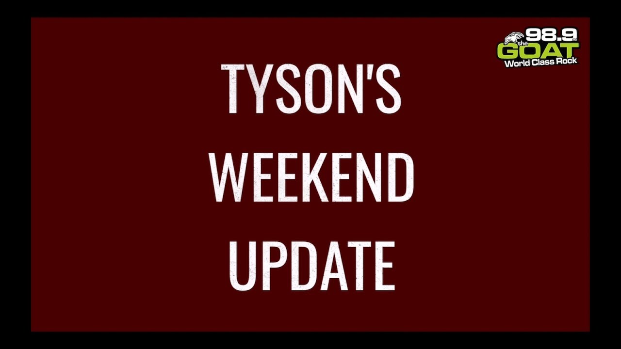 Tyson's Weekend Update - Intro