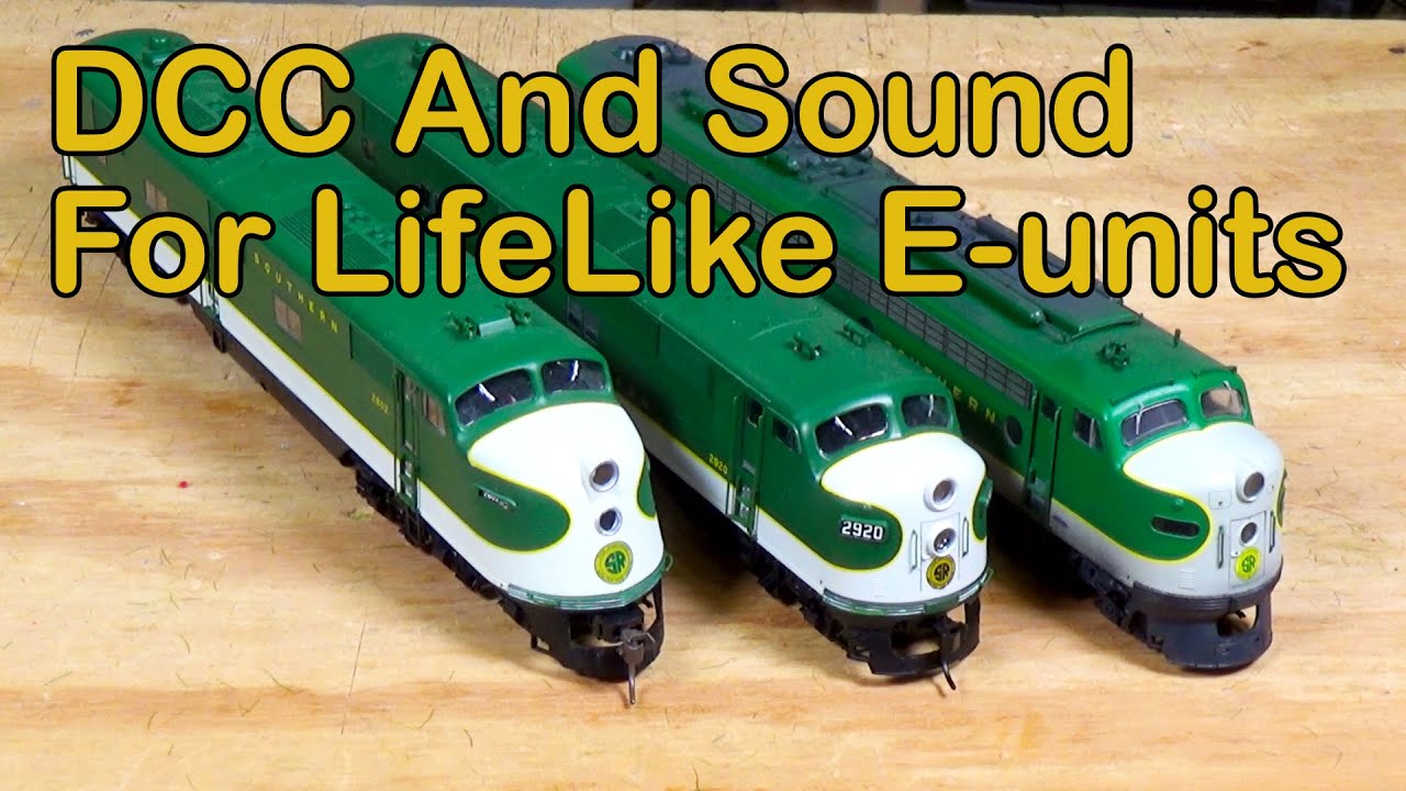DCC and Sound For Your LifeLike E-units (184)