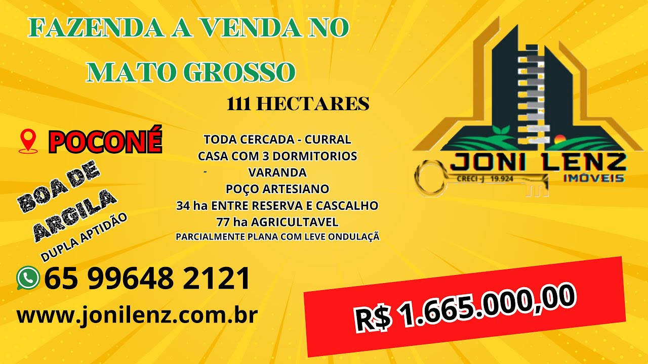 FAZENDA EM POCONÉ MATO GROSSO COM 111 HECTARES