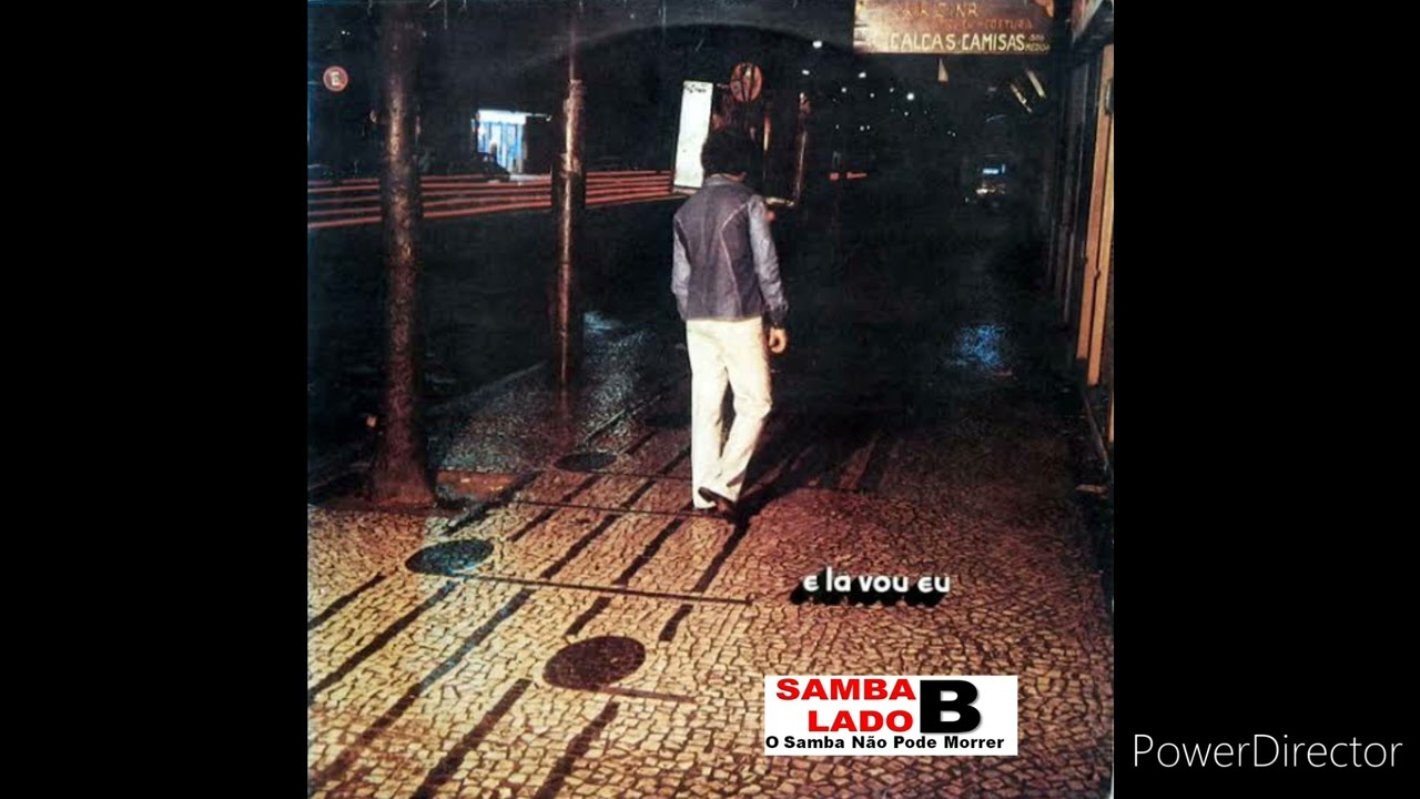 1974 João Nogueira - E Lá Vou Eu 
