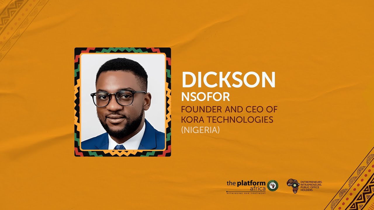 DICKSON NSOFOR | THE PLATFORM AFRICA | ENTREPRENEURS | MAY 1ST 2025