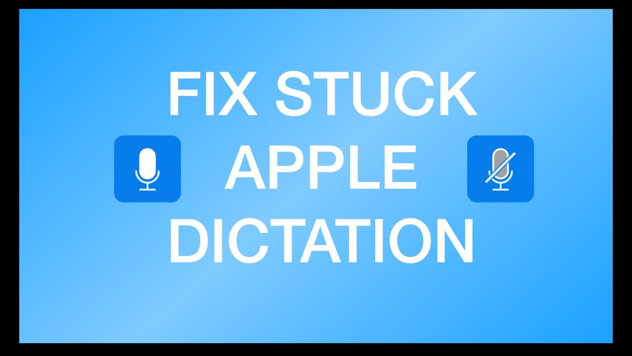 Fix Stuck Apple Dictation