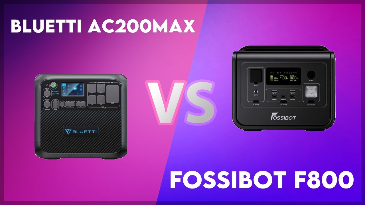 Bluetti AC200MAX vs Fossibot F800 Technical Comparison