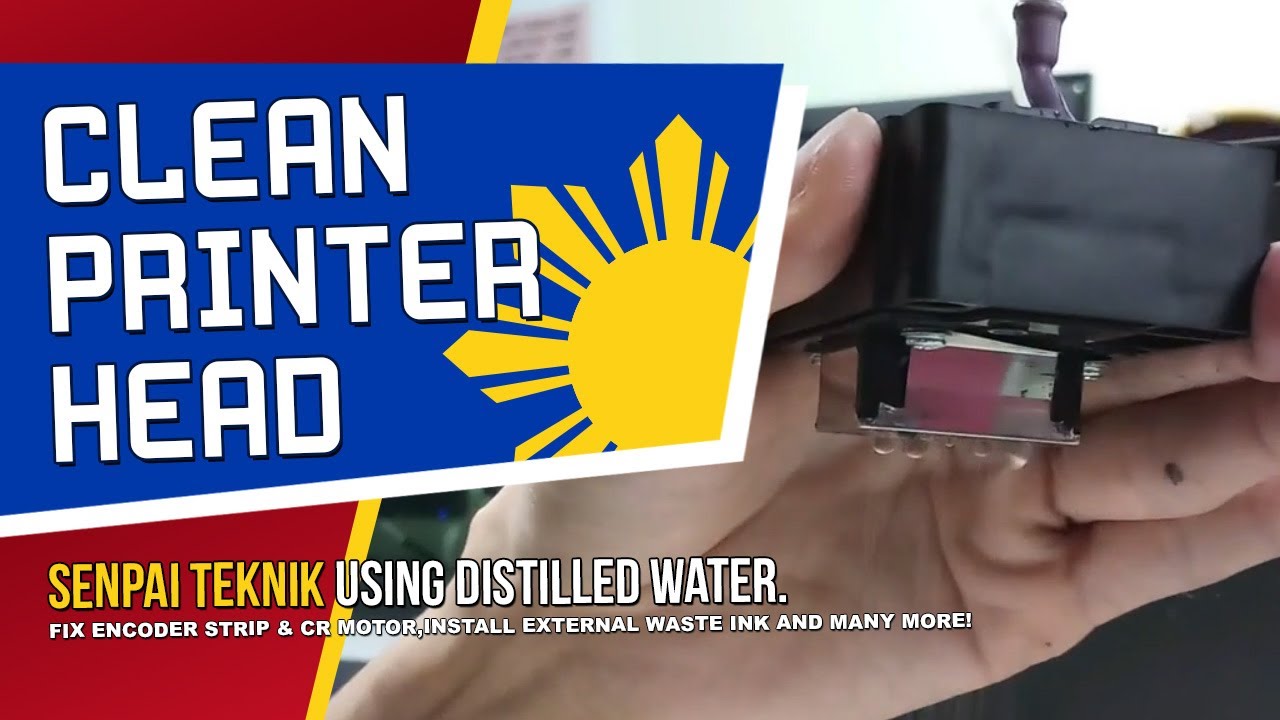 Clean Printer Head Using Distilled Water | Fix Encoder Strip | CR Motor | Waste Ink | Pinoy Hat
