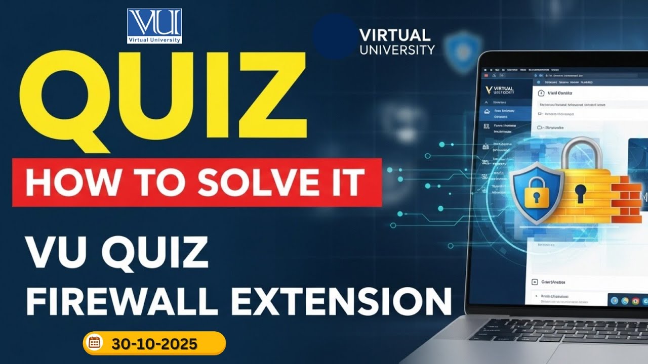 𝗛𝗼𝘄 𝘁𝗼 𝗦𝗼𝗹𝘃𝗲 𝗩𝗨 𝗤𝘂𝗶𝘇     | 𝐅𝐢𝐫𝐞𝐰𝐚𝐥𝐥 𝐄𝐱𝐭𝐞𝐧𝐭𝐢𝐨𝐧 𝐈𝐧𝐬𝐭𝐚𝐥𝐥𝐚𝐭𝐢𝐨𝐧 | 𝐅𝐚𝐥𝐥 2025 𝐒𝐞𝐦𝐞𝐬𝐭𝐞𝐫 | 𝐕𝐔 𝐊𝐡𝐚𝐧𝐩𝐮𝐫