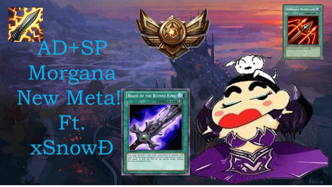AD+SP Morgana  New Meta!!