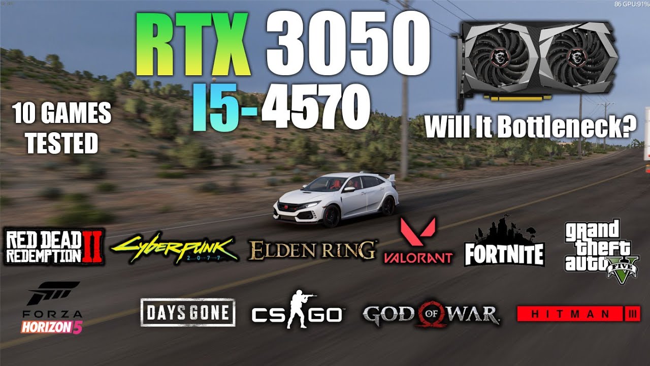 RTX 3050 + i5 4570 : Test in 10 Games - Will it bottleneck?