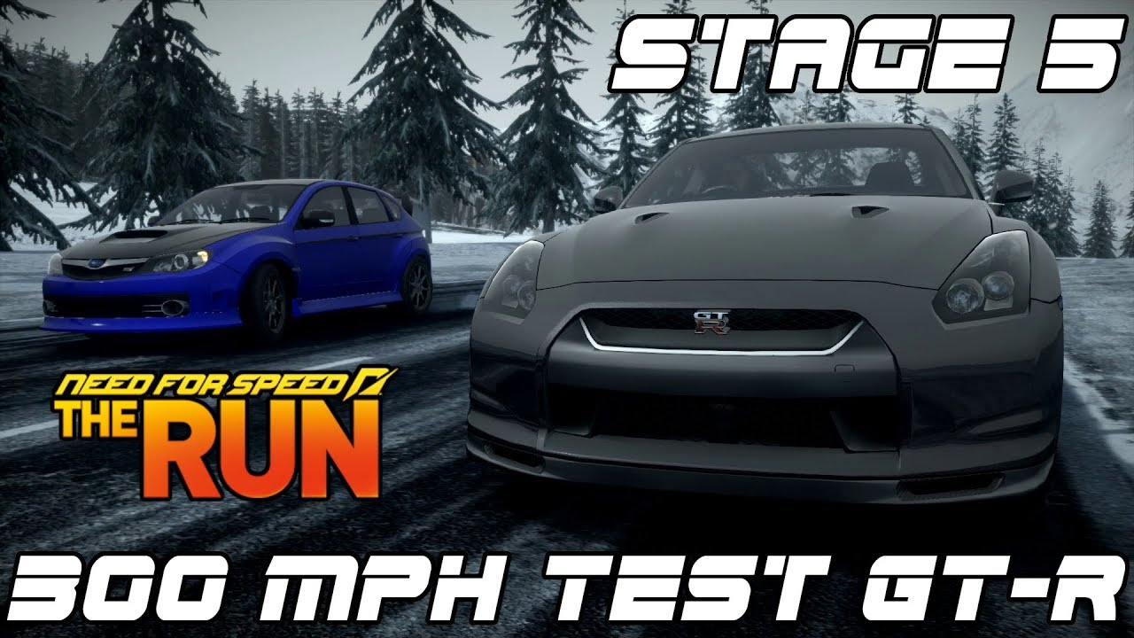 Need for Speed: The Run - Stage 5 w/300 MPH Test Car (Nissan GT-R)