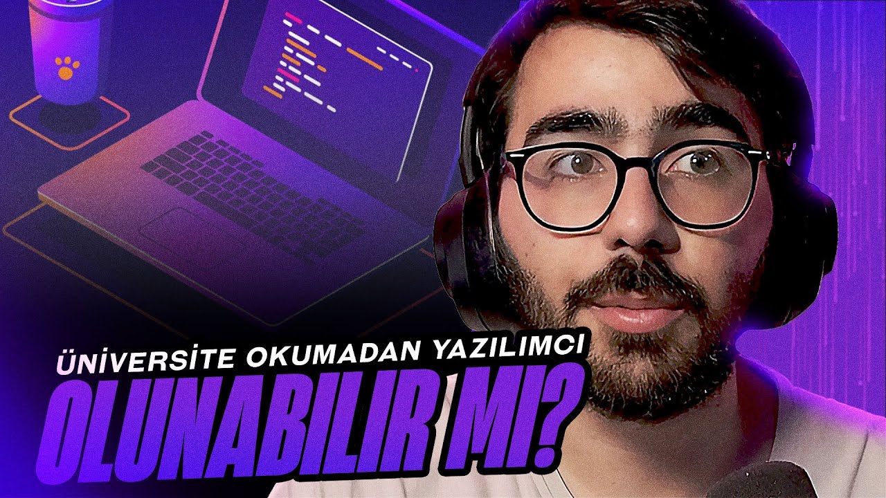 Videoyun - Üniversite Okumadan Yazılımcı Olunabilir mi? Yazılım Şirketlerinde İş Anlayışı?