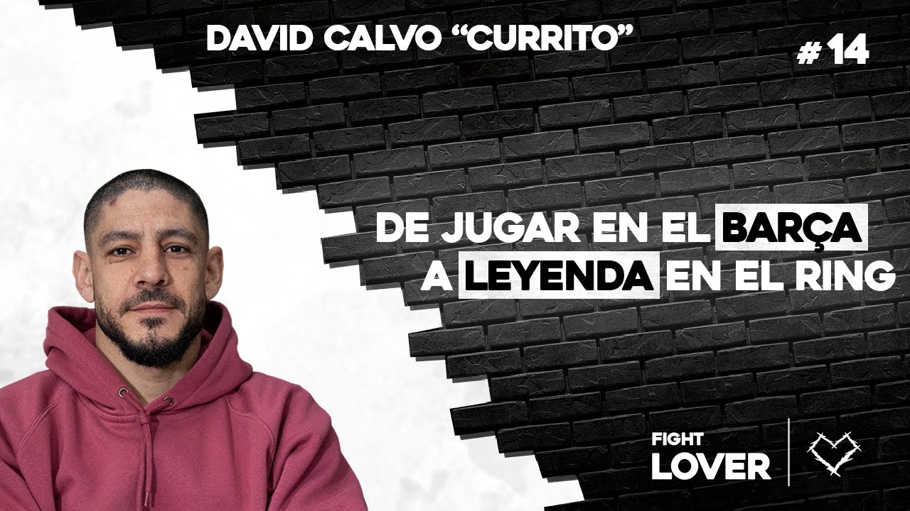 De Jugar en el Barça a Leyenda del Muay Thai: David Calvo 