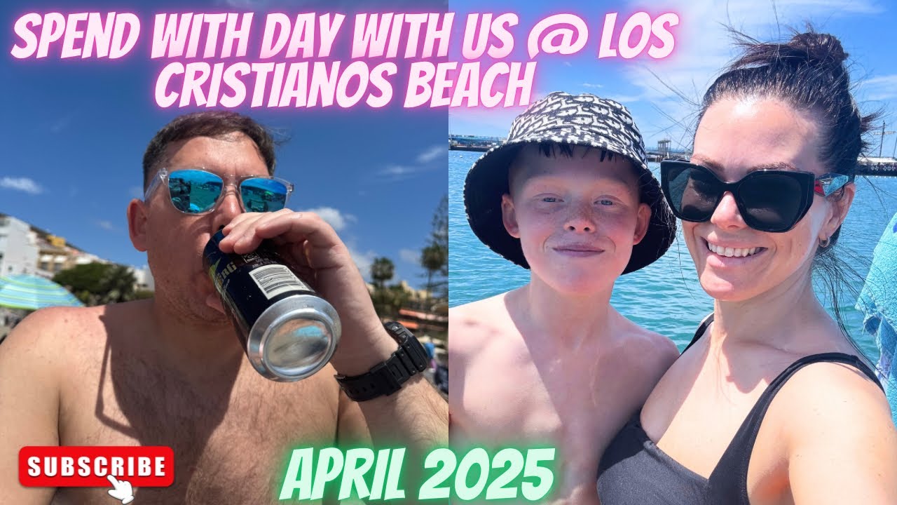 Spend The Day With Us At The Beach | 18/04/25 | Los Cristianos, Tenerife! ☀️🌴🍹💚